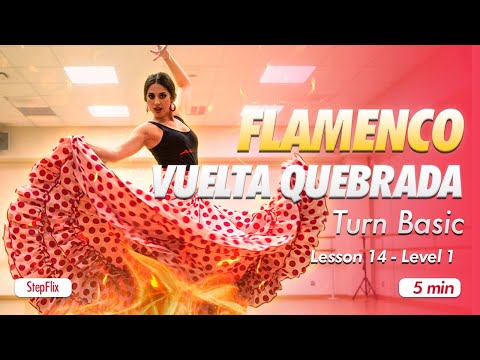 #Flamenco Lesson 14 - Vuelta Quebrada Turn: Beginner’s Guide