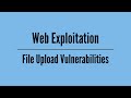 File Upload Vulnerabilities