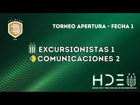 EXCURSIONISTAS 1 COMUNICACIONES 2 - RESUMEN HDE - TORNEO APERTURA PRIMERA B METRO  - FECHA 01