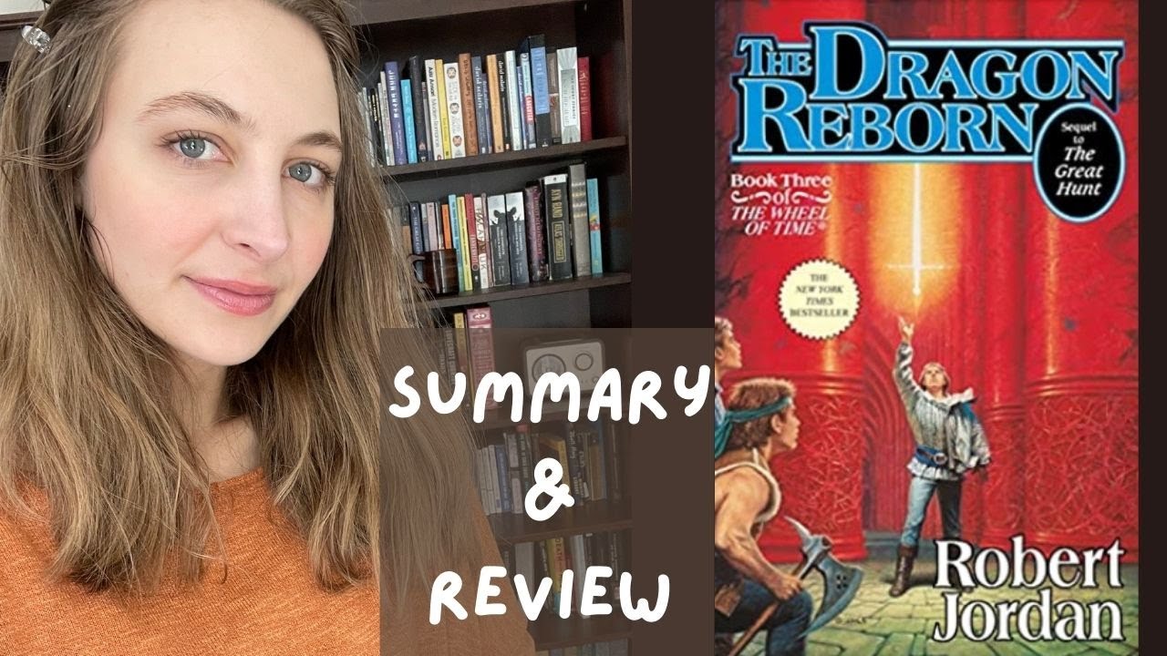 The Dragon Reborn by Robert Jordan | summary and review
