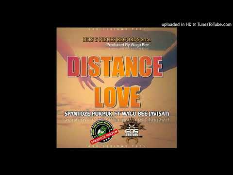 Distance Love (2021 PNG Music) - Spantoze Pukpuk Ft. Wagu Bee(Avisat)