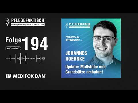 PflegeFaktisch #194 Update - Maßstäbe und Grundsätze in der ambulanten Pflege