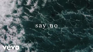 Fort Hope - Say No (Audio)