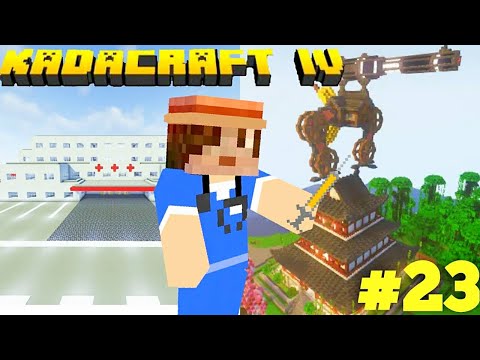 KadaCraft 4 : #23 Hospital At Maki's Moving Castle