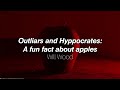 Outliars And Hyppocrates A Fun Fact About Apples Will Wood Lyrics