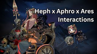 All Hephaestus x Aphrodite x Ares Interactions - Hades II