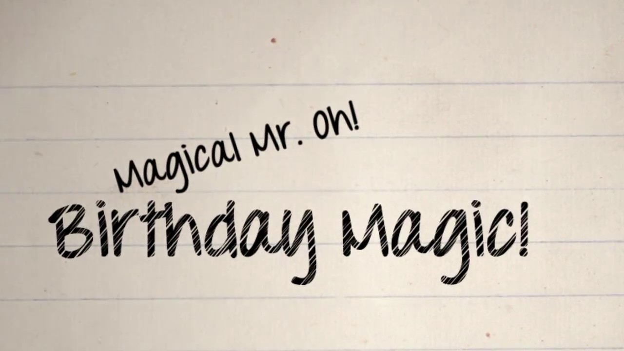 Promotional video thumbnail 1 for Magical Mr. Oh!