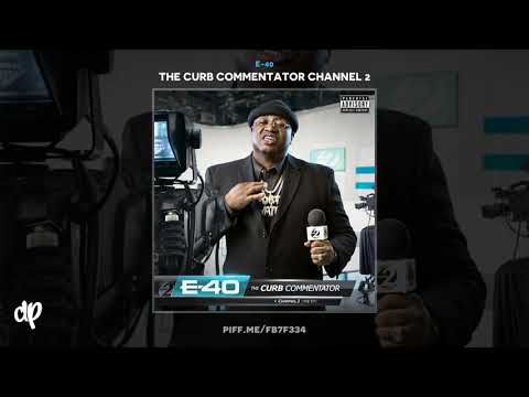 E-40 - Black Is Beautiful Ft. Big K.R.I.T. [The Curb Commentator Channel 2]