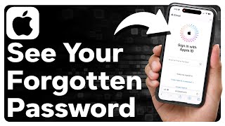 How To See Apple ID Password If You Forgot It