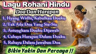 Download lagu Lagu Rohani Hindu Bali – Hyang Widhi Kabulkan Doaku | Doa, Harapan, Astungkara, dan Rahayu/Gunakan 🎧 mp3