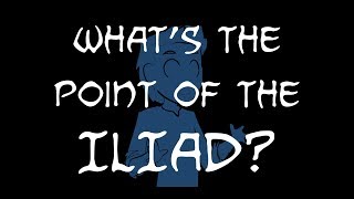 What&#39;s the point of the Iliad? (or why book 24 is actually the climax)
