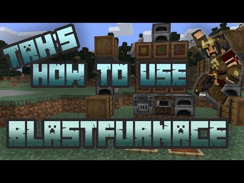 How to use/craft a Blastfurnace and Smoker