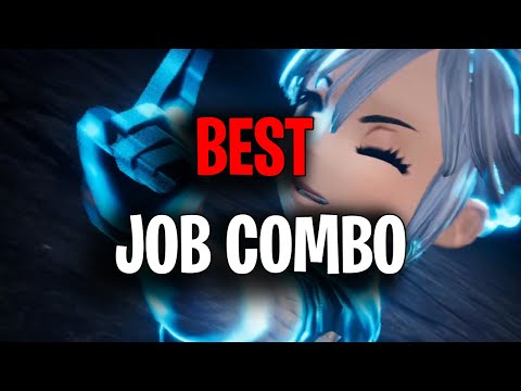Best Chapter Three Job Combo~Bravely Default 2