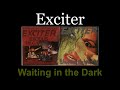 Exciter - Invasion / Waiting in the Dark - 06 - Lyrics - Tradução pt-BR