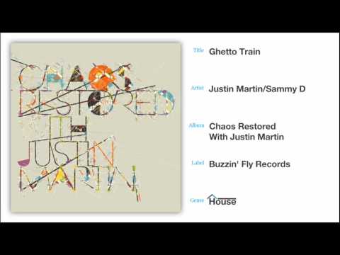 Justin Martin-Ghetto Train