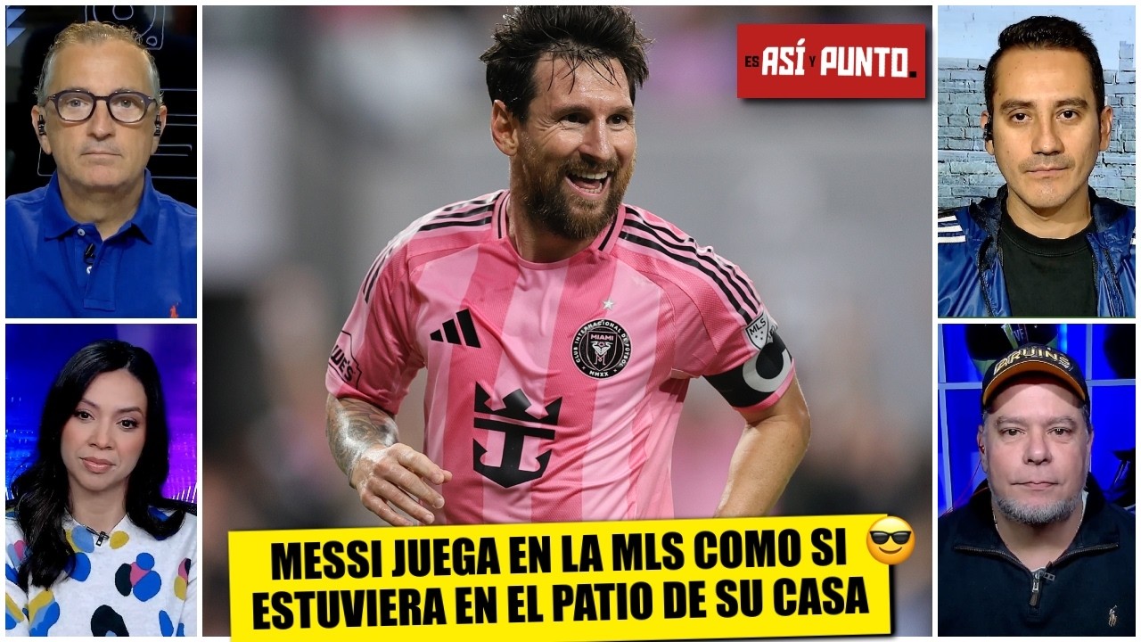 A LIONEL MESSI LE QUEDA CHICA la MLS, es un PASEO EN EL PARQUE para el GOAT | Es Así y Punto
