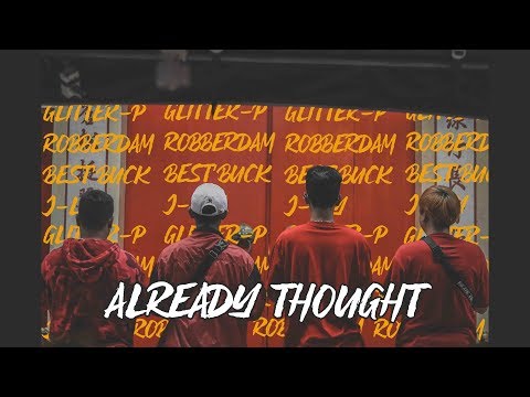 GLITTER-P x ROBBERDAM x BEST’BUCK x J-LAY - คิดไว้แล้ว (Already Thought)