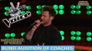 BLIND AUDITION OF COACHES ON THE VOICE