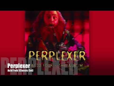 Perplexer - Acid Folk (The Album)