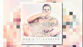 Robin Stjernberg - Body Language (Official Audio)
