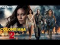 Colombiana 2 Zoe Saldana Jason Statham Parody Royal Full Movie 1080p H264 Review Facts