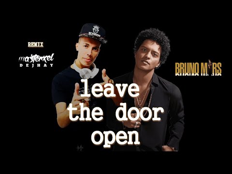 Bruno Mars,Anderson .Paak, Silk Sonic - Leave the Door Open REMIX BREGA FUNK PISADINHA MASTERXEL DJ