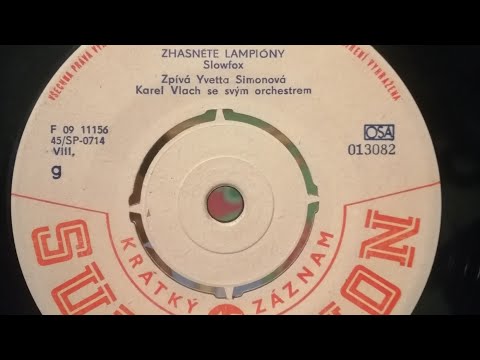 Yvetta Simonová - Zhasněte lampióny