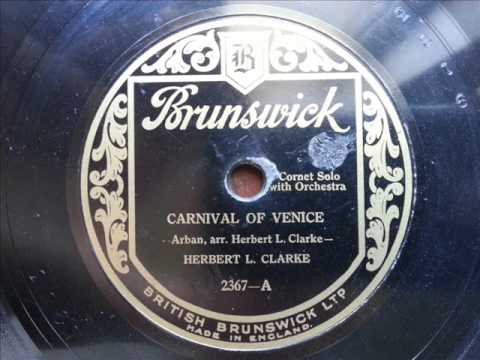 HERBERT L. CLARKE - Carnival Of Venice