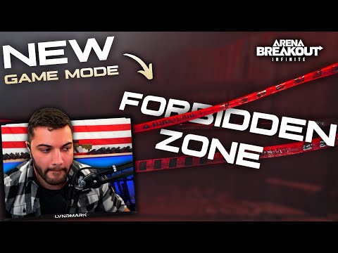 Lvndmark tries the FORBIDDEN ZONE game mode - Arena Breakout Infinite