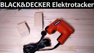Black & Decker Elektrotacker KX418E - Test