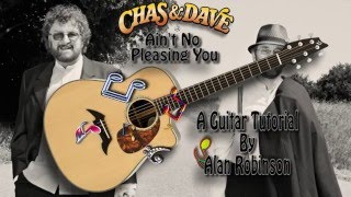Ain&#39;t No Pleasing You - Chas &amp; Dave - Acoustic Guitar Lesson