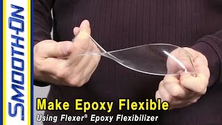 Flexer Epoxy Flexibilizer Video: