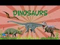 DINOSAURS: all you need to know | Educational Videos for Kids
