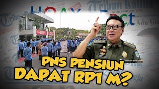 Hoax or Fact: Menpan RB Ungkap PNS akan Dapat Uang Pensiunan Rp1 Miliar?