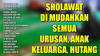Download lagu Sholawat Di Mudahkan Semua Urusan Anak Keluarga | Sholawat Pelunas Hutang | Sholawat Sehat Anak mp3 Download lagu Sholawat Di Mudahkan Semua Urusan Anak Keluarga | Sholawat Pelunas Hutang | Sholawat Sehat Anak mp3