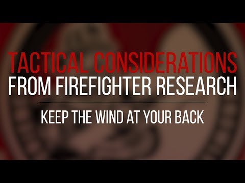 Tactical Consideration: Keep the Wind at Your Back