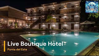 LIVE BOUTIQUE HOTEL Punta del Este 🛏️ | Uruguay | ¡Descubre sus habitaciones, pi