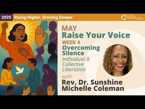 Overcoming Silence | Rev. Dr. Sunshine Michelle Coleman | 5/25/25 Sunday Talk