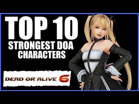 10 Most Powerful DOA Characters [TheGamer Review] - Dead or Alive 6
