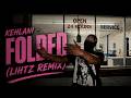 Kehlani Folded Lihtz ReMix