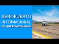 Aeropuerto Internacional de QUETZALTENANGO