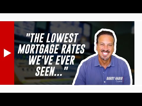 "住宅ローン金利が史上最低水準に..."不動産予測 by バリー・ハビブ ("The Lowest Mortgage Interest Rates We've Ever Seen..." Real Estate Predictions by Barry Habib)