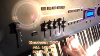 Video thumbnail for [Demo] Kurzweil SP5-8 - All Leads | KO Te Lam by NOTBAD STUDIO