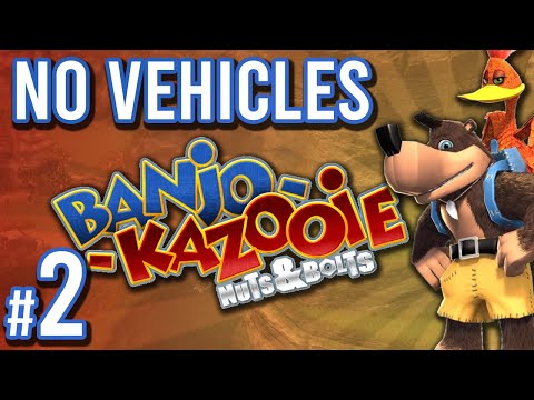 Banjo-Kazooie: Nuts & Bolts - No Vehicle Challenge | PART 2
