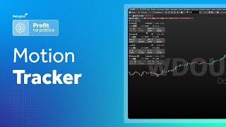 Motion Tracker | Profit na Pratica