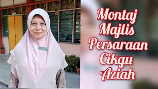 Download lagu MONTAJ MAJLIS PERSARAAN CIKGU AZIAH mp3 Download lagu MONTAJ MAJLIS PERSARAAN CIKGU AZIAH mp3