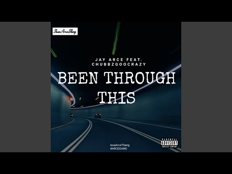Been Through This (feat. Chubbzgoocrazy)