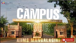 AIIMS Mangalagiri Complete campus tour Take a tour of your dream college