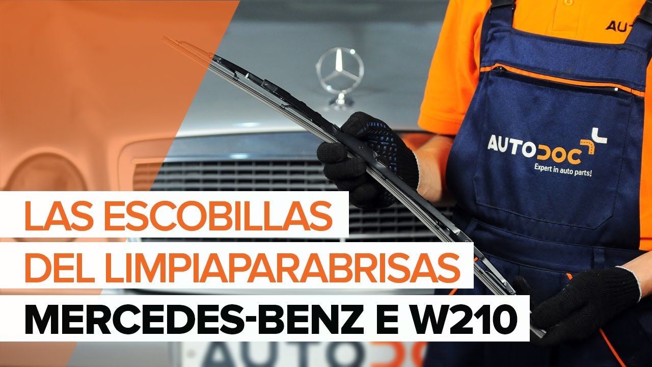 Cómo cambiar: escobillas limpiaparabrisas de la parte delantera - Mercedes W210 | Guía de sustitución