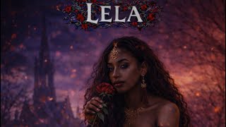 🌹 LELA — “Honest Rose (Stepped On)” 🌹
